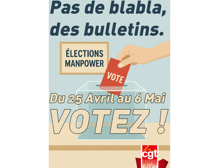 Le second tour des élections professionnelles chez Manpower est ouvert !
