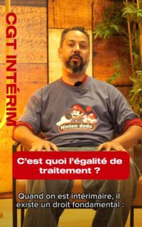 Intérim : égalité de traitement, salaire, primes et droits