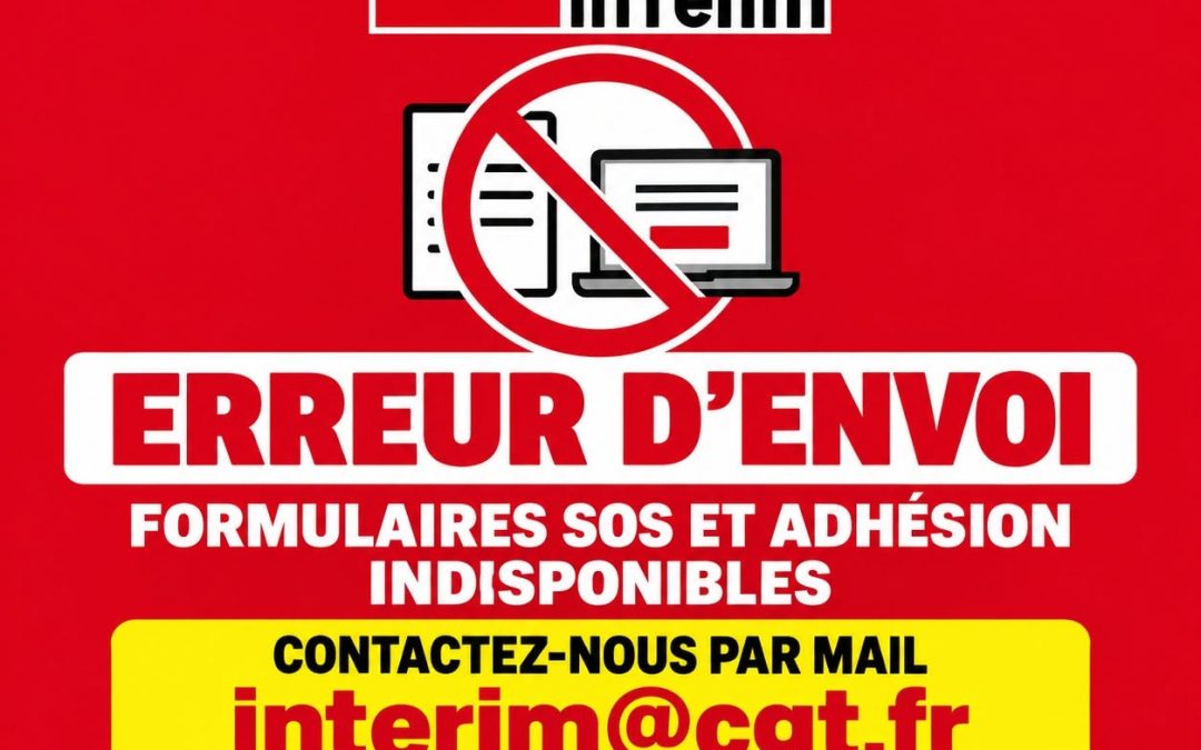 Formulaires SOS et adhésion CGT Intérim : contactez-nous par mail