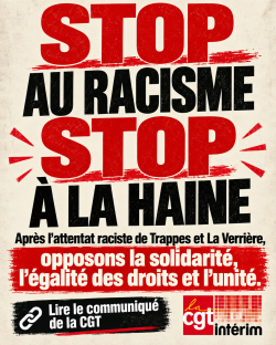 Trappes et La Verrière racisme : la CGT Intérim appelle à la solidarité et à l’unité