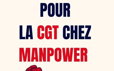 Manpower : victoire de la CGT sur le droit de tractage syndical